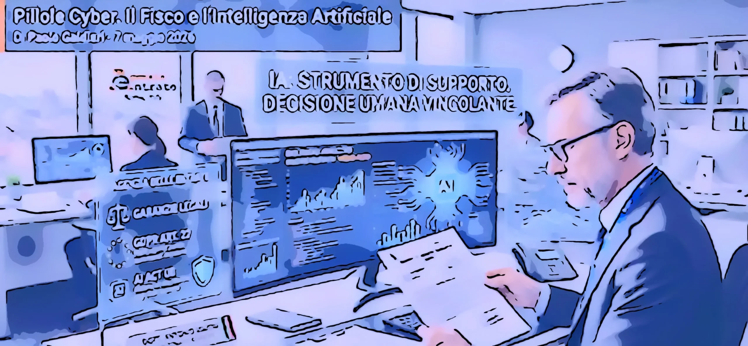 Pillole Cyber. Il Fisco e l’Intelligenza Artificiale
